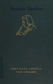 Cover of: Alexander Hamilton: nation builder