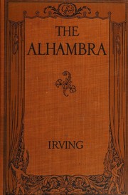 Cover of: The Alhambra by Irving, Washington , Edward K. Robinson editor