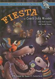 Cover of: Fiesta (Coach John Wooden for Kids) by John Wooden, Steve Jamison, Bonnie Graves