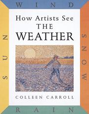 Cover of: How Artists See the Weather  by Colleen Carroll