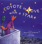 Cover of: Coyote in Love With a Star by Marty Kreipe Montano, Marty Kreipe De Montano