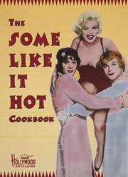 Cover of: The some like it hot cookbook by Sarah Key