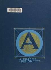 Cover of: Alphabets and design by Marybelle S. Bigelow, Marybelle S. Bigelow