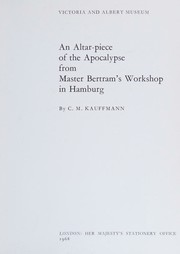 An altar-piece of the Apocalypse from Master Bertram's workshop in Hamburg by C. M. Kauffmann