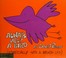 Cover of: Always help a bird, especially with a broken leg.