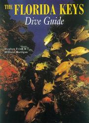 Cover of: The Florida Keys dive guide