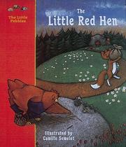 Cover of: The little red hen by illustrated by Camille Semelet.