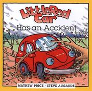 Cover of: Little red car has an accident