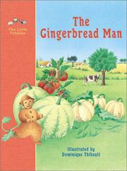 Cover of: The Gingerbread Man: A Classic Fairy Tale (The Little Pebbles)