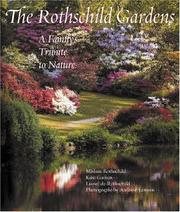 Cover of: Rothschild Gardens by Miriam Rothschild, Lionel De Rothschild, Kate Garton