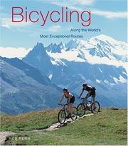 Cover of: Bicycling Along The World's Most Exceptional Routes