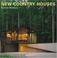 Cover of: New Country Houses