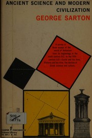 Cover of: Ancient science and modern civilization. by George Sarton, George Sarton