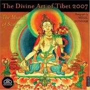 Cover of: The Divine Art of Tibet 2007 Wall Calendar: The Murals of Samye