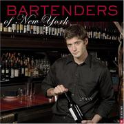 Cover of: Bartenders of New York: 2008 Wall Calendar