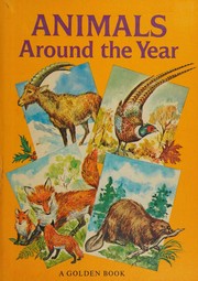 Cover of: Animals around the year.
