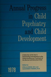 Cover of: Annual progress in child psychiatry and child development