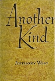 Cover of: Another kind. by Anthony West, Anthony West