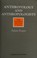 Cover of: Anthropology and anthropologists
