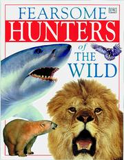 Cover of: Fearsome hunters of the wild