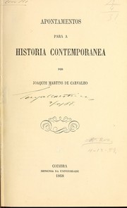Cover of: Apontamentos para a historia contemporanea by Joaquim Martins de Carvalho, Joaquim Martins de Carvalho