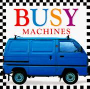 Cover of: Busy machines. by 