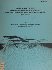 Cover of: Appraisal of the groundwater resources of Barton, Vernon, and Bates Counties, Missouri