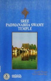 Sree Padmanabha Swamy Temple by Gouri Lakshmi Bayi Princess.
