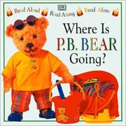 Where is P.B. Bear going?