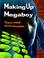 Cover of: Making up Megaboy