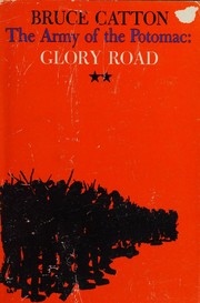 Cover of: The Army of the Potomac: Glory Road