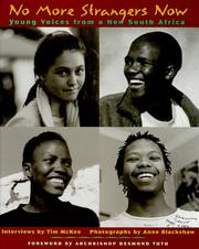 Cover of: No more strangers now: young voices from a new South Africa