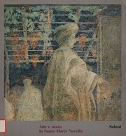 Cover of: Arte e storia in Santa Maria Novella
