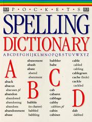 Cover of: Spelling dictionary by [dictionary editor, David Morrow].