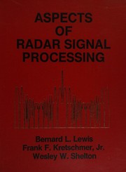 Aspects of radar signal processing by B. L. Lewis