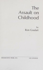 Cover of: The assault on childhood