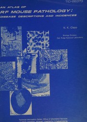 Cover of: An atlas of RF mouse pathology: disease descriptions and incidences