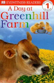 Cover of: DK Readers: Day at Greenhill Farm (Level 1: Beginning to Read) by DK Publishing, Sue Nicholson
