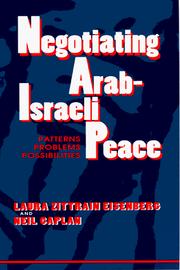 Cover of: Negotiating Arab-Israeli peace by Laura Zittrain Eisenberg