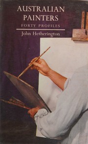 Cover of: Australian painters: forty profiles