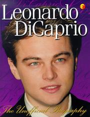 Cover of: Leonardo DiCaprio : an unofficial biography | Martin Noble