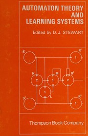 Cover of: Automaton theory and learning systems: edited by D. J. Stewart from contributions selected by Stafford Beer, F. H. George and the late Richard Goodman