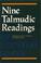 Cover of: Nine Talmudic readings