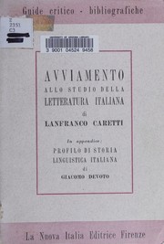 Cover of: Avviamento allo studio della letteratura italiana by Lanfranco Caretti, Lanfranco Caretti
