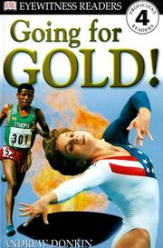Cover of: DK Readers: Going for Gold (Level 4: Proficient Readers) by DK Publishing