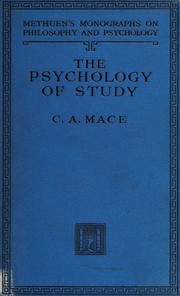 Cover of: The psychology of study by Cecil Alec Mace, Cecil Alec Mace