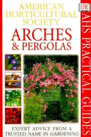 Arches & pergolas by Richard Key