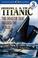 Cover of: Titanic