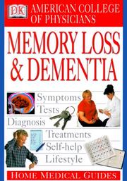 Cover of: American College of Physicians home medical guide to memory loss & dementia