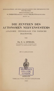 Cover of: Die Zentren des autonomen Nervensystems: (Anatomie, Physiologie und topische Diagnostik)